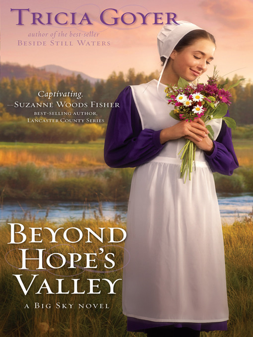 Title details for Beyond Hope's Valley by Tricia Goyer - Wait list